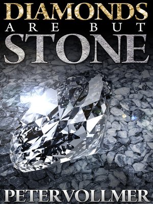 cover image of Diamonds Are But Stone